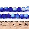 Frosted Opaque Glass Beads Strands GLAA-T032-P8mm-MBB11-4